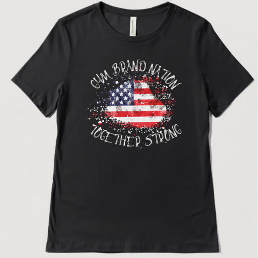 GYM BRAND NATION Together Strong Cotton T